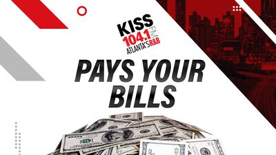 KISS 104.1 Pays Your Bills: Get a Grand in Your Hand!