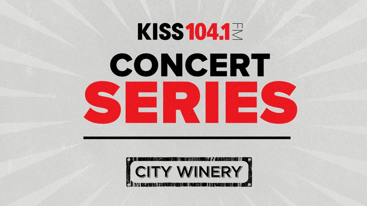 KISS 104.1 Concert Series at City Winery