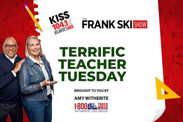 Tell us about a Terrific Teacher and they could win $1,000!