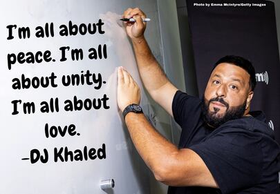 DJ Khaled’s all-time best quotes
